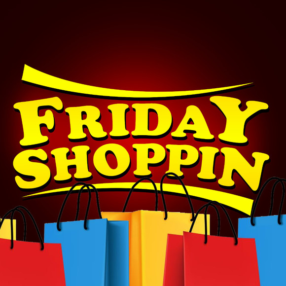 fridayshoppin